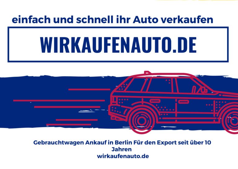 Auto verkaufen in Berlin? WirKaufenAuto ist die Antwort!